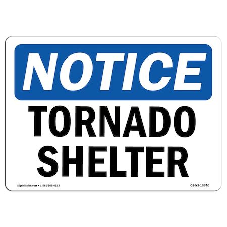 Safety Sign, OSHA Notice, 10" Height, Tornado Shelter Skid ...