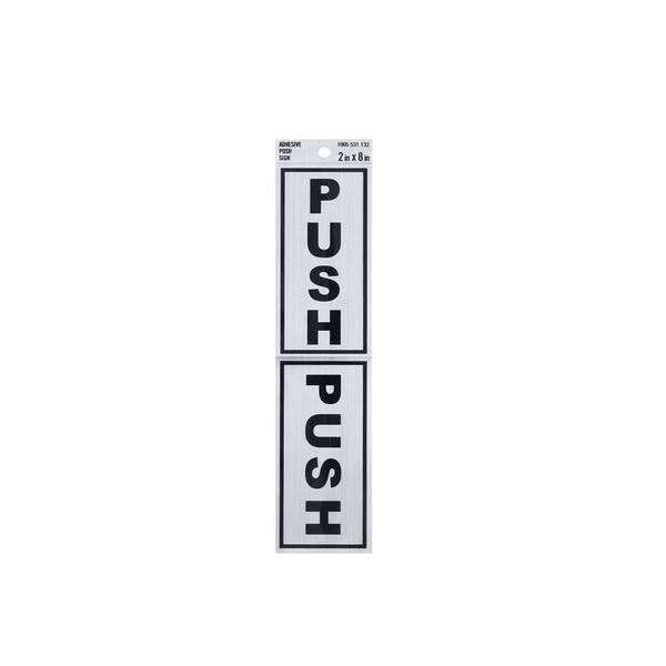 Everbilt 2 in. x 8 in. Plastic Push Sign