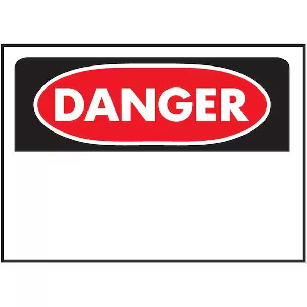 DANGER BLANK Safety Sign, OSHA, 10 x 14 inch