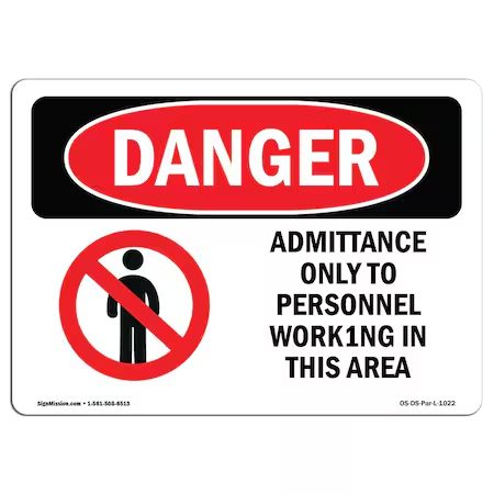 Safety Sign, OSHA WARNING, 10" Height, 14" Width